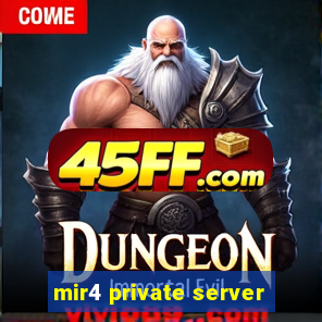 mir4 private server
